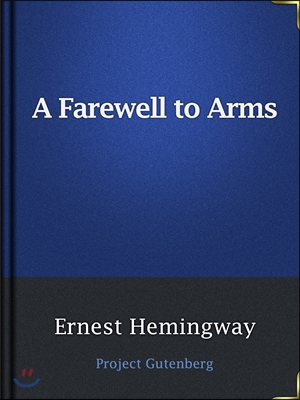 A Farewell To Arms (Ŀ̹)